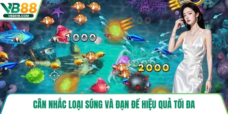 Cân nhắc loại súng và đạn để hiệu quả tối đa