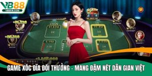 game xóc đĩa đổi thưởng