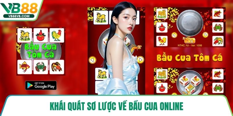 Khái quát sơ lược về bầu cua online