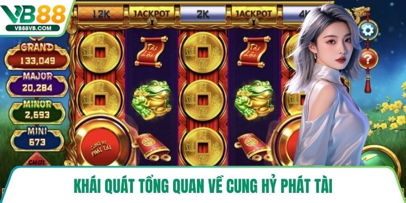 Khái quát tổng quan về cung hỷ phát tài