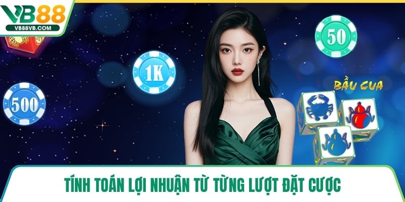 Tính toán lợi nhuận từ từng lượt đặt cược