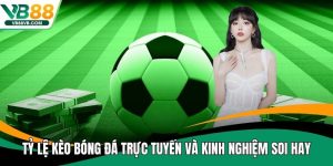 Tỷ lệ kèo bóng