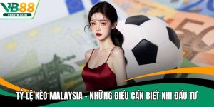 Tỷ lệ kèo Malaysia